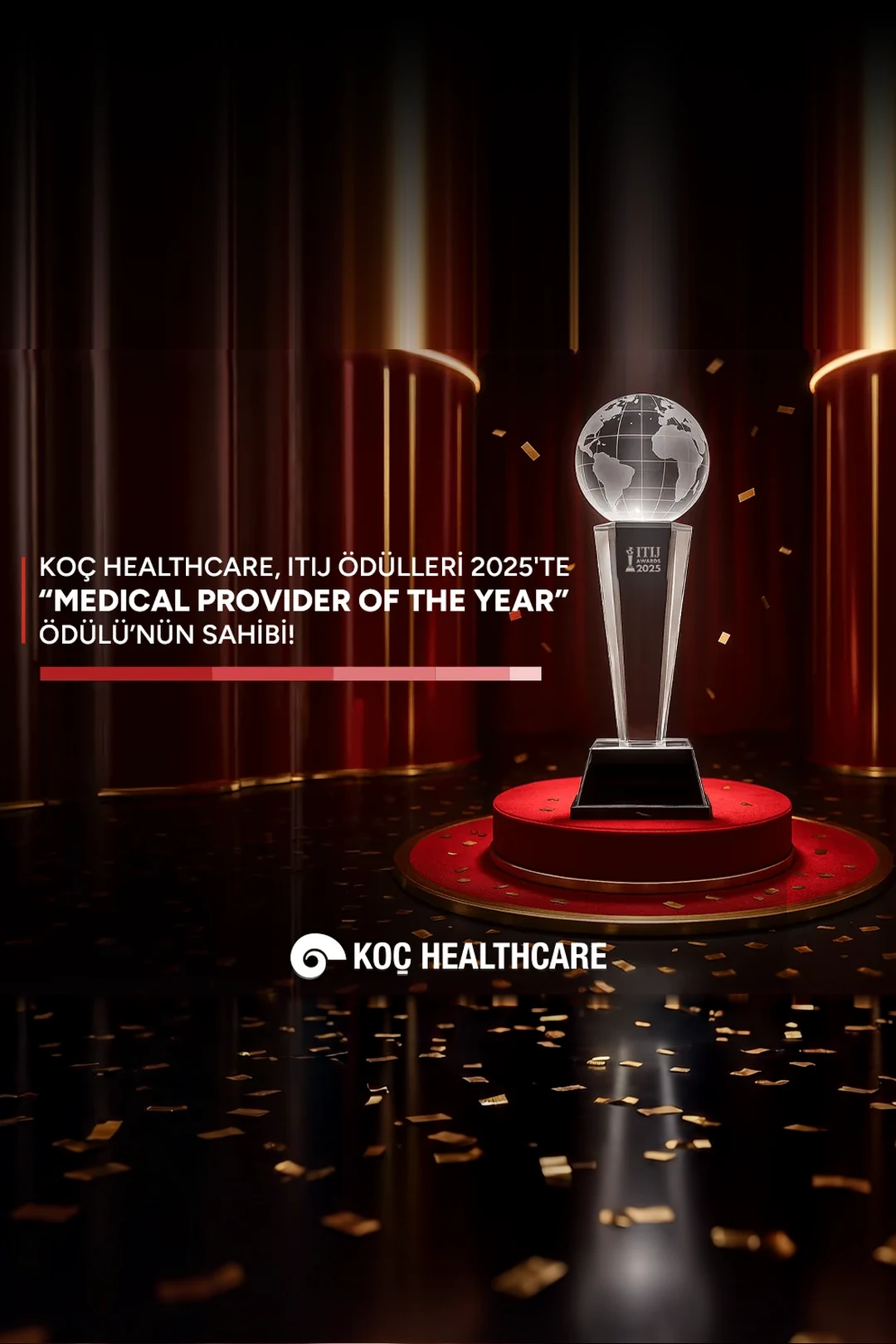 Koç Healthcare, ITIJ Ödülleri 2025'te “Medical Provider of the Year” ödülünün sahibi