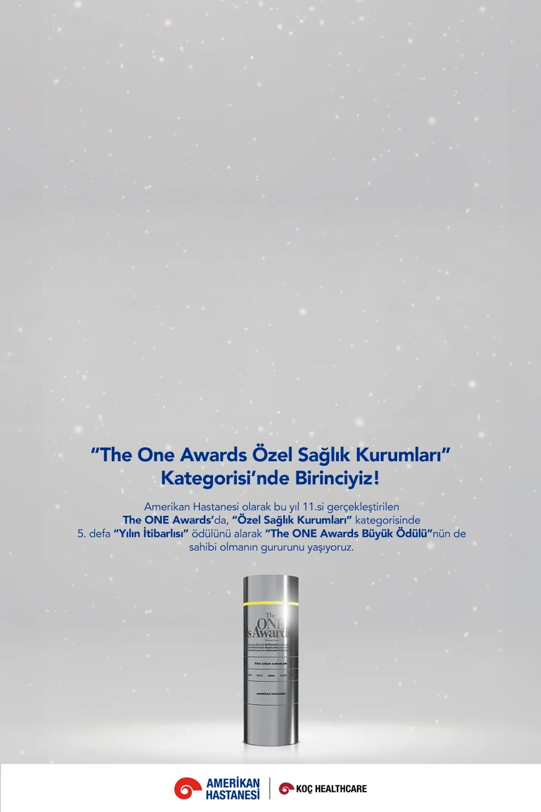Amerikan Hastanesi, The ONE Awards “Özel Sağlık Kurumları” kategorisinde birinci